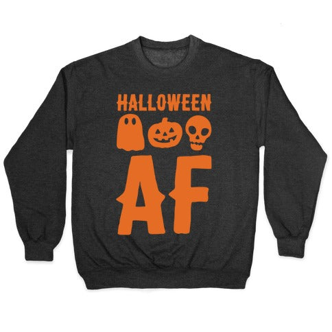 Halloween AF White Print Crewneck Sweatshirt