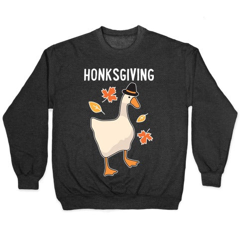 Happy Honksgiving Goose Crewneck Sweatshirt