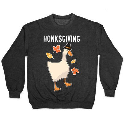 Happy Honksgiving Goose Crewneck Sweatshirt