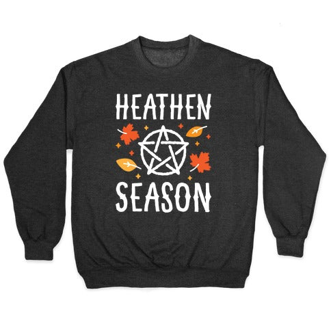 Heathen Season Crewneck Sweatshirt