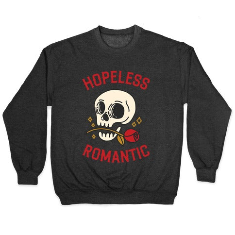 Hopeless Romantic (Skull) Crewneck Sweatshirt