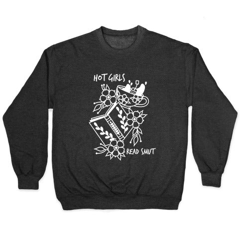 Hot Girls Read Smut Crewneck Sweatshirt
