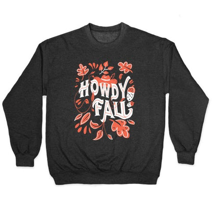 Howdy Fall Crewneck Sweatshirt