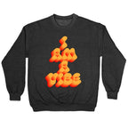 I Am A Vibe Crewneck Sweatshirt