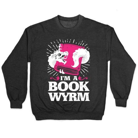 I'm a Book Wyrm Crewneck Sweatshirt