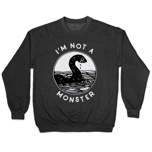 I'm Not a Monster (Nessy) Crewneck Sweatshirt