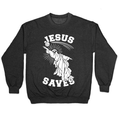Jesus Saves (Volleyball) Crewneck Sweatshirt