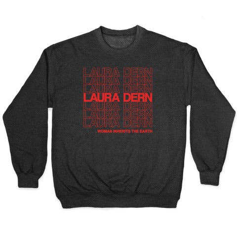 Laura Dern Thank You Bag Parody White Print Crewneck Sweatshirt