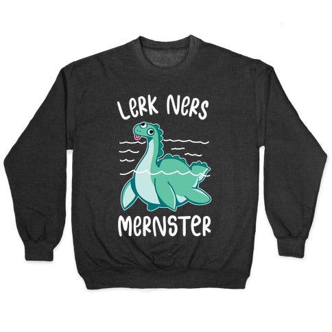 Lerk Ners Mernster Crewneck Sweatshirt
