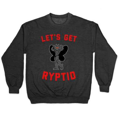 Let's Get Ryptid Crewneck Sweatshirt