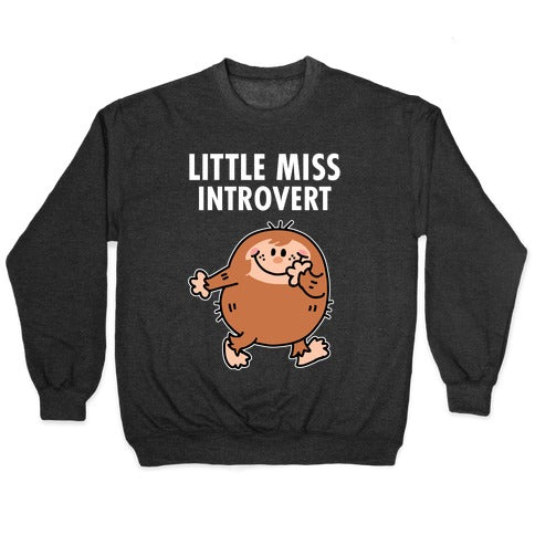 Little Miss Introvert Crewneck Sweatshirt