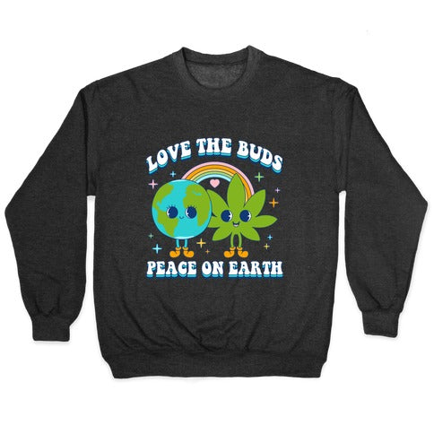 Love The Buds Crewneck Sweatshirt