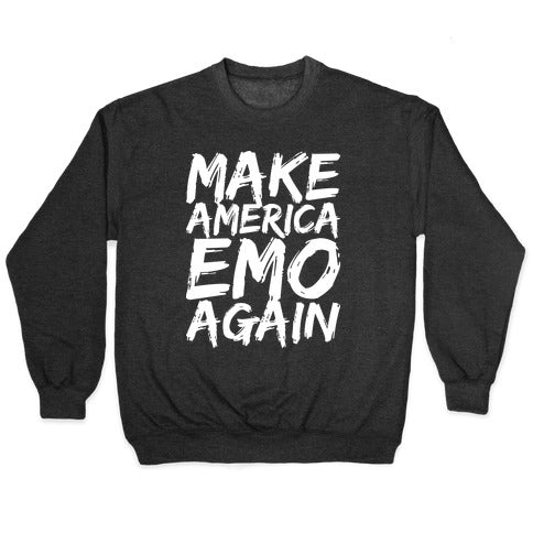 Make America Emo Again Crewneck Sweatshirt