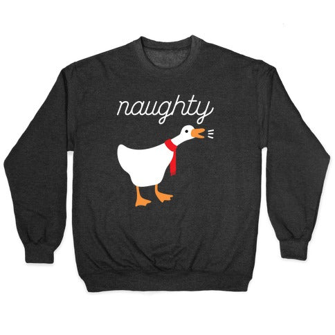 Naughty Goose Crewneck Sweatshirt