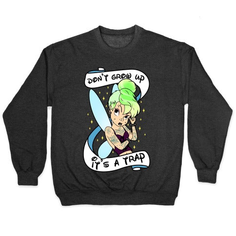 Punk Tinkerbell (Don't Grow Up It's A Trap) Crewneck Sweatshirt