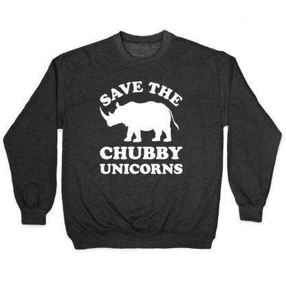 Save The Chubby Unicorns Crewneck Sweatshirt