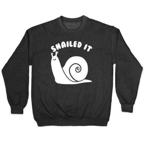 Snailed It Crewneck Sweatshirt