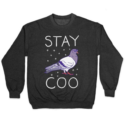 Stay Coo Pigeon Crewneck Sweatshirt