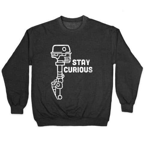 Stay Curious (Mars Rover) Crewneck Sweatshirt