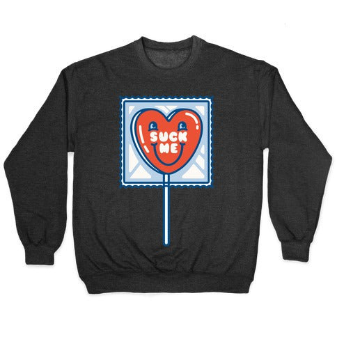 Suck Me Heart Lollipop Crewneck Sweatshirt