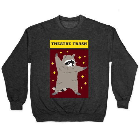 Theatre Trash Raccoon Crewneck Sweatshirt