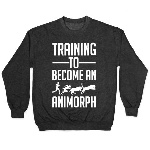 Training To Become An Animorph Crewneck Sweatshirt
