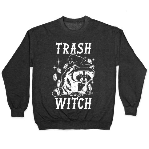 Trash Witch Crewneck Sweatshirt