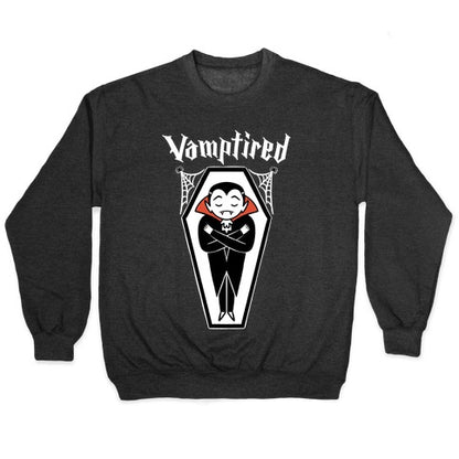 Vamptired Tired Vampire Crewneck Sweatshirt