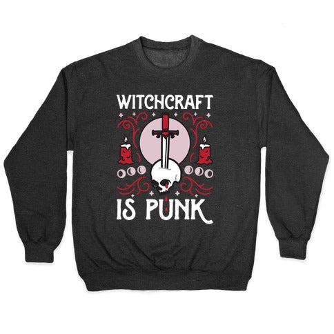 Witchcraft is Punk Crewneck Sweatshirt