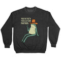 You've Yee'd Your Last Haw Partner Crewneck Sweatshirt
