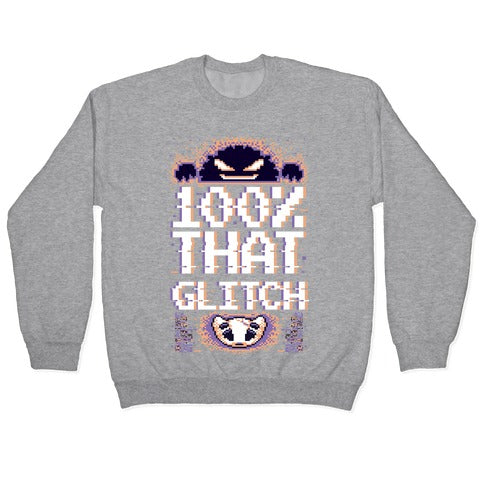 100% That Glitch Crewneck Sweatshirt