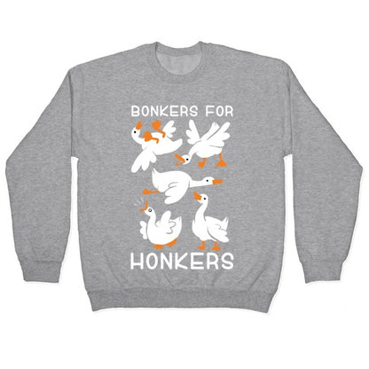 Bonkers For Honkers Crewneck Sweatshirt