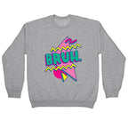 Bruh 90s Parody Crewneck Sweatshirt