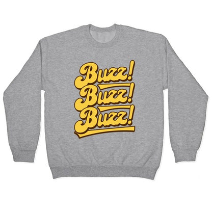 Buzz Buzz Buzz Crewneck Sweatshirt
