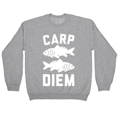 Carp Diem Crewneck Sweatshirt