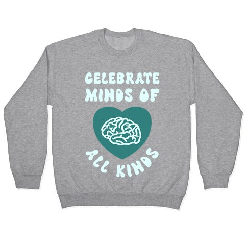 Celebrate Minds Of All Kinds Crewneck Sweatshirt