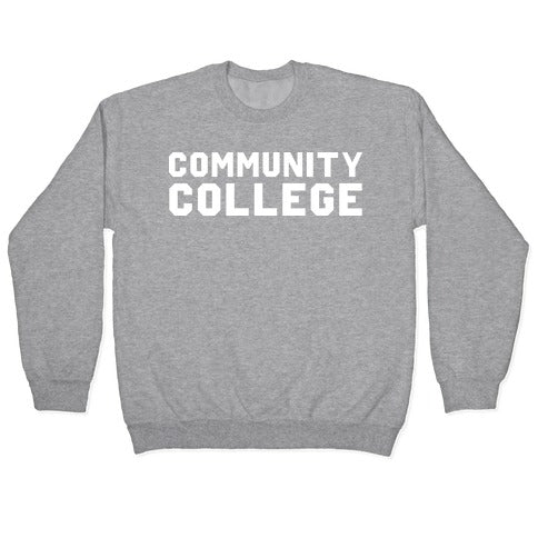 Community College Crewneck Sweatshirt