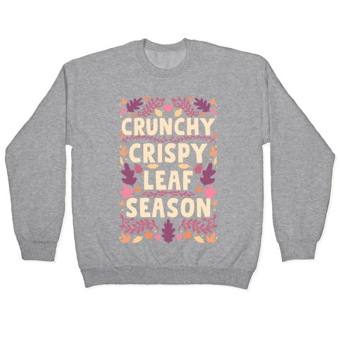 Crunchy Crispy Leaf Season Crewneck Sweatshirt