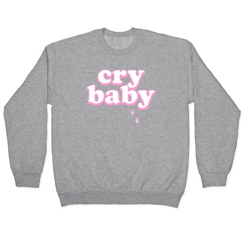 Cry Baby Crewneck Sweatshirt