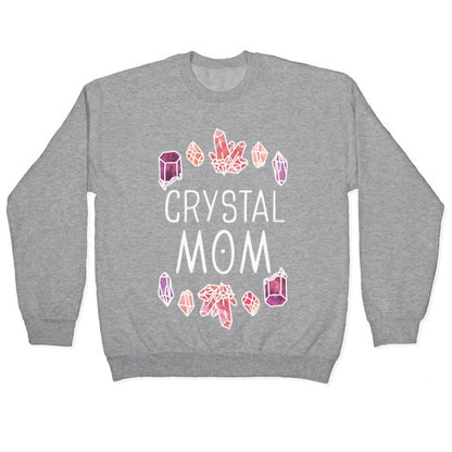 Crystal Mom Crewneck Sweatshirt