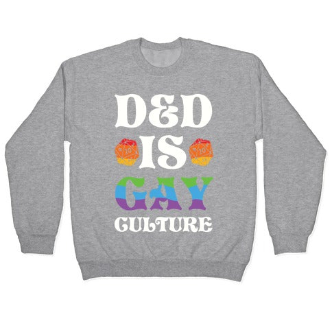 D&D Is Gay Culture Crewneck Sweatshirt