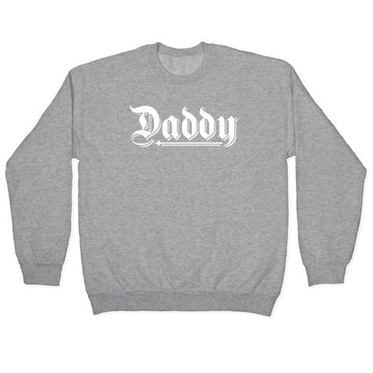 Daddy Gothic Crewneck Sweatshirt