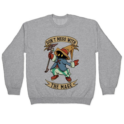 Don't Mess With the Mage Vivi Crewneck Sweatshirt