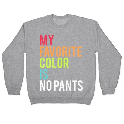 Favorite Color Crewneck Sweatshirt