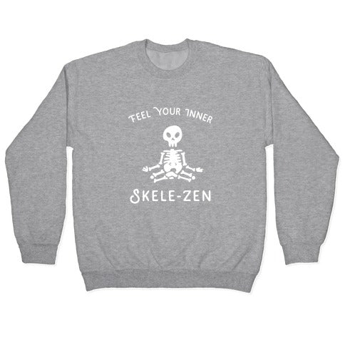 Feel Your Inner Skele-zen Crewneck Sweatshirt