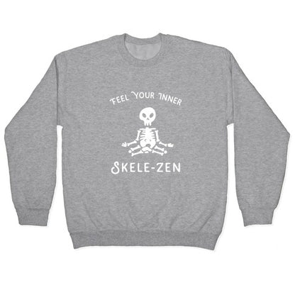 Feel Your Inner Skele-zen Crewneck Sweatshirt