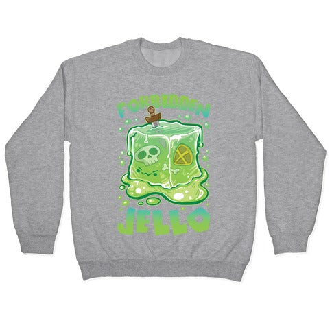 Forbidden Jello Crewneck Sweatshirt