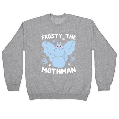 Frosty The Mothman Crewneck Sweatshirt