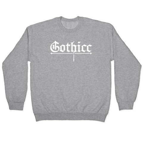 Gothicc Crewneck Sweatshirt