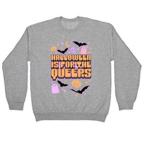 Halloween Is For The Queers Crewneck Sweatshirt